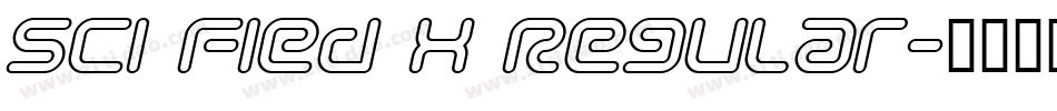 Sci Fied X Regular字体转换
